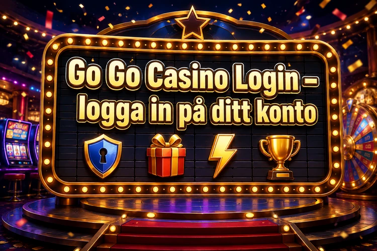 Go Go Casino Login - logga in på ditt konto
