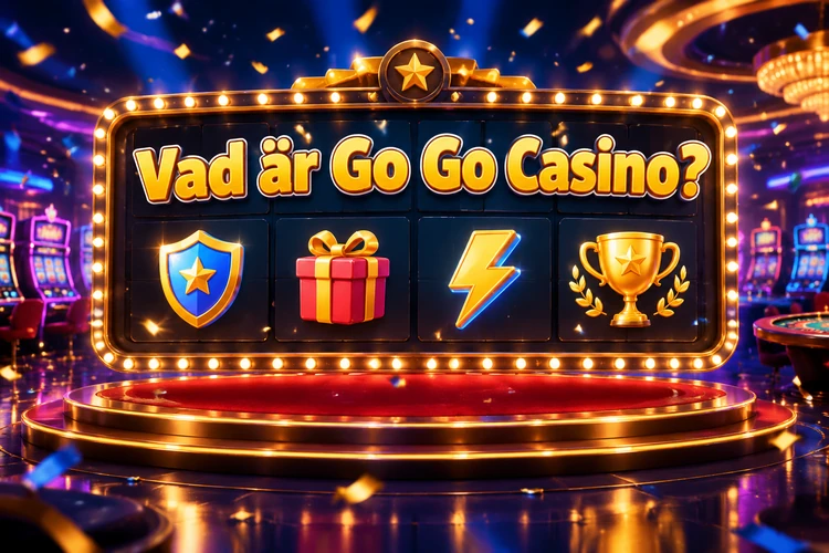 Vad är Go Go Casino?